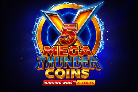 5 Mega Thunder Coins RUNNING WINS