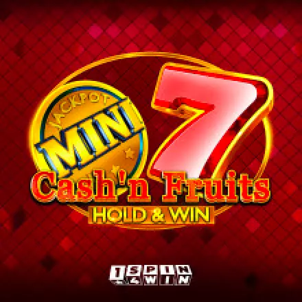 Cashn Fruits Hold and Win