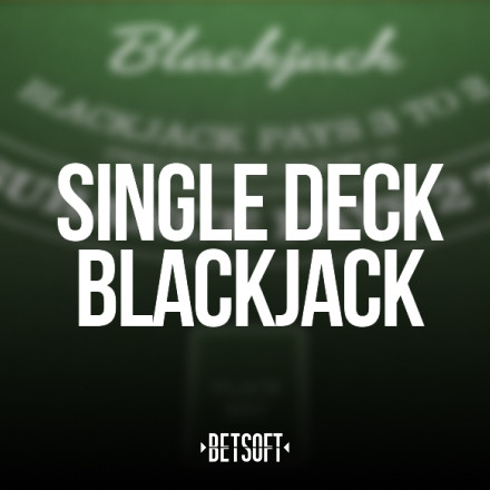 Single Deck Blackjack